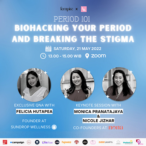 Event Biohacking Your Period & Breaking The Stigma