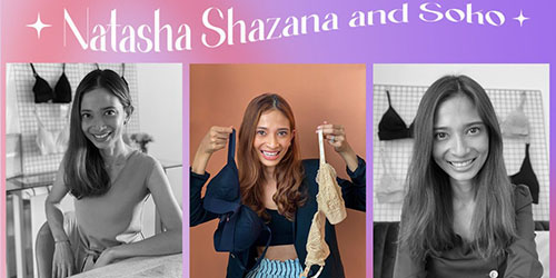 Natasha Shazana and Soko: Breaking the Barriers of the Intimate Apparel Industry